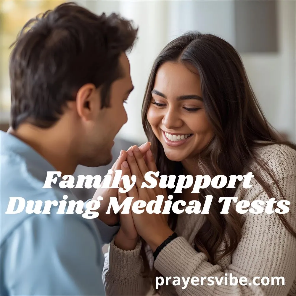 Prayer for Family Support During Medical Tests