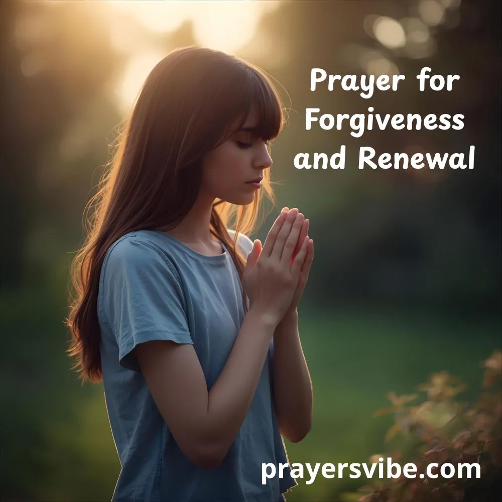 Prayer for Forgiveness and Renewal