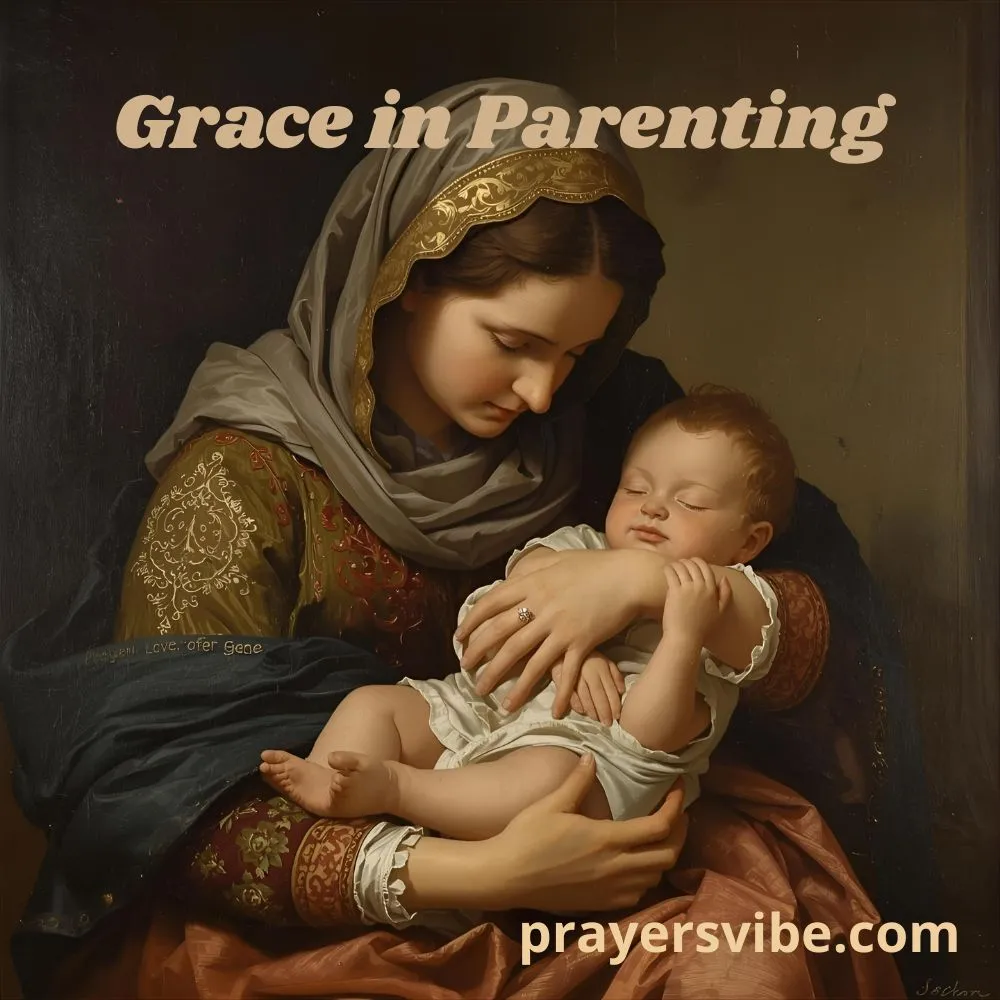 Prayer for Grace in Parenting