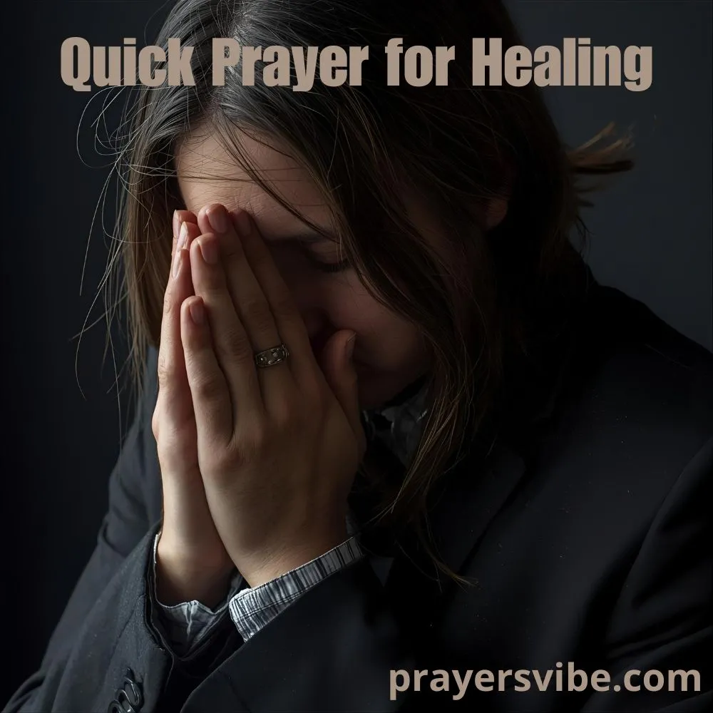 Quick Prayer for Healing