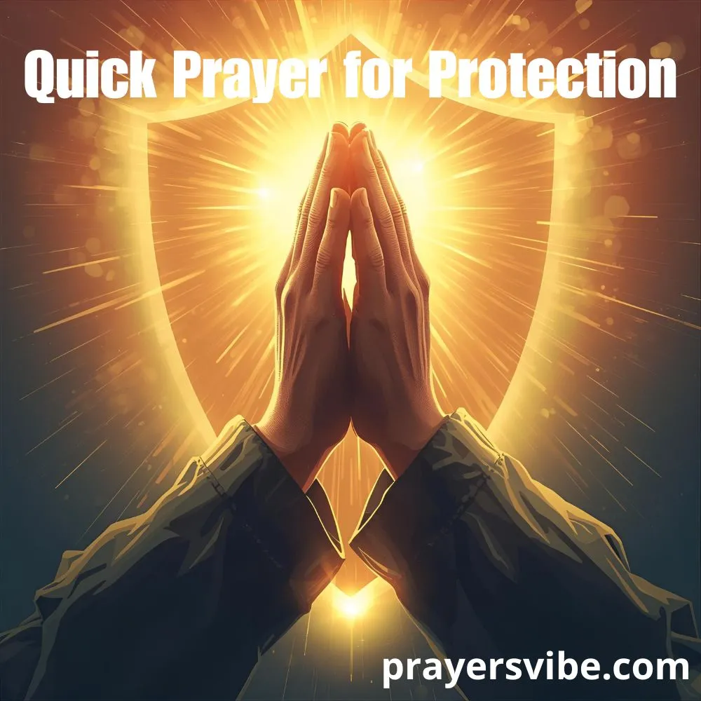 Quick Prayer for Protection