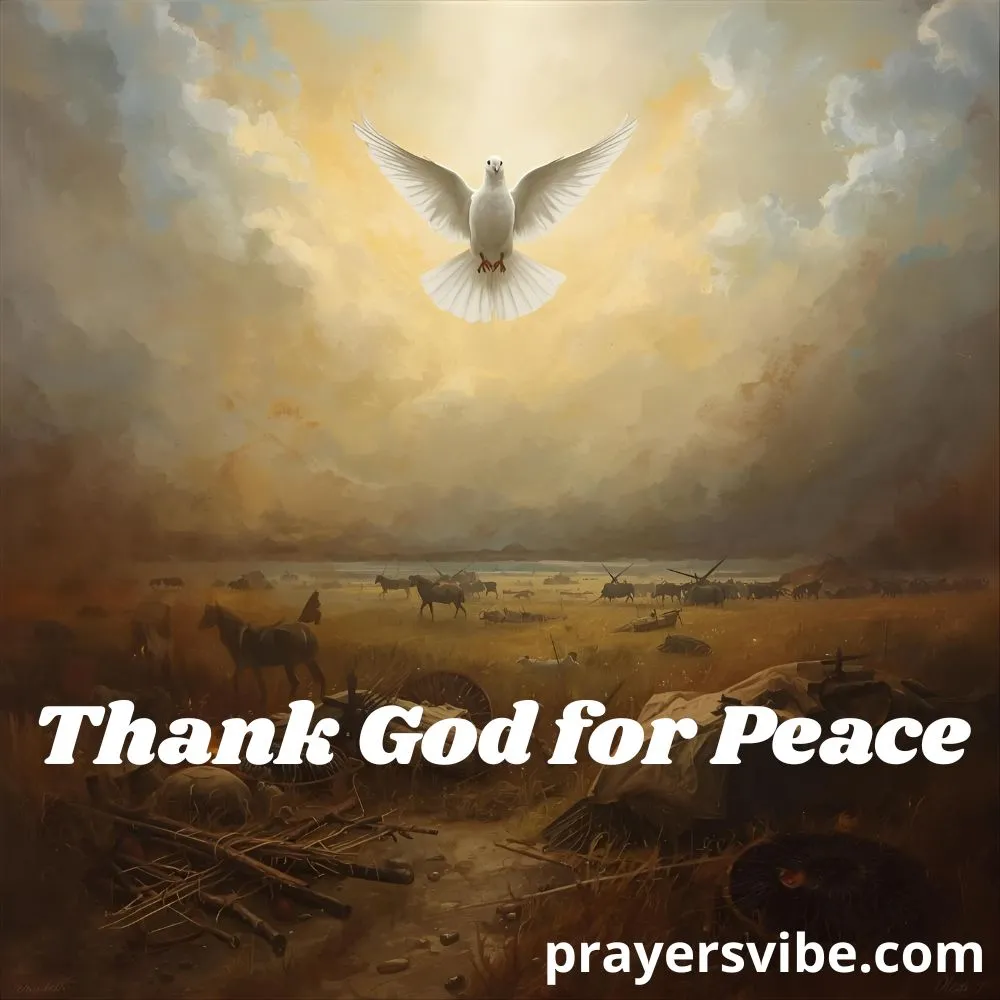Thank God for Peace