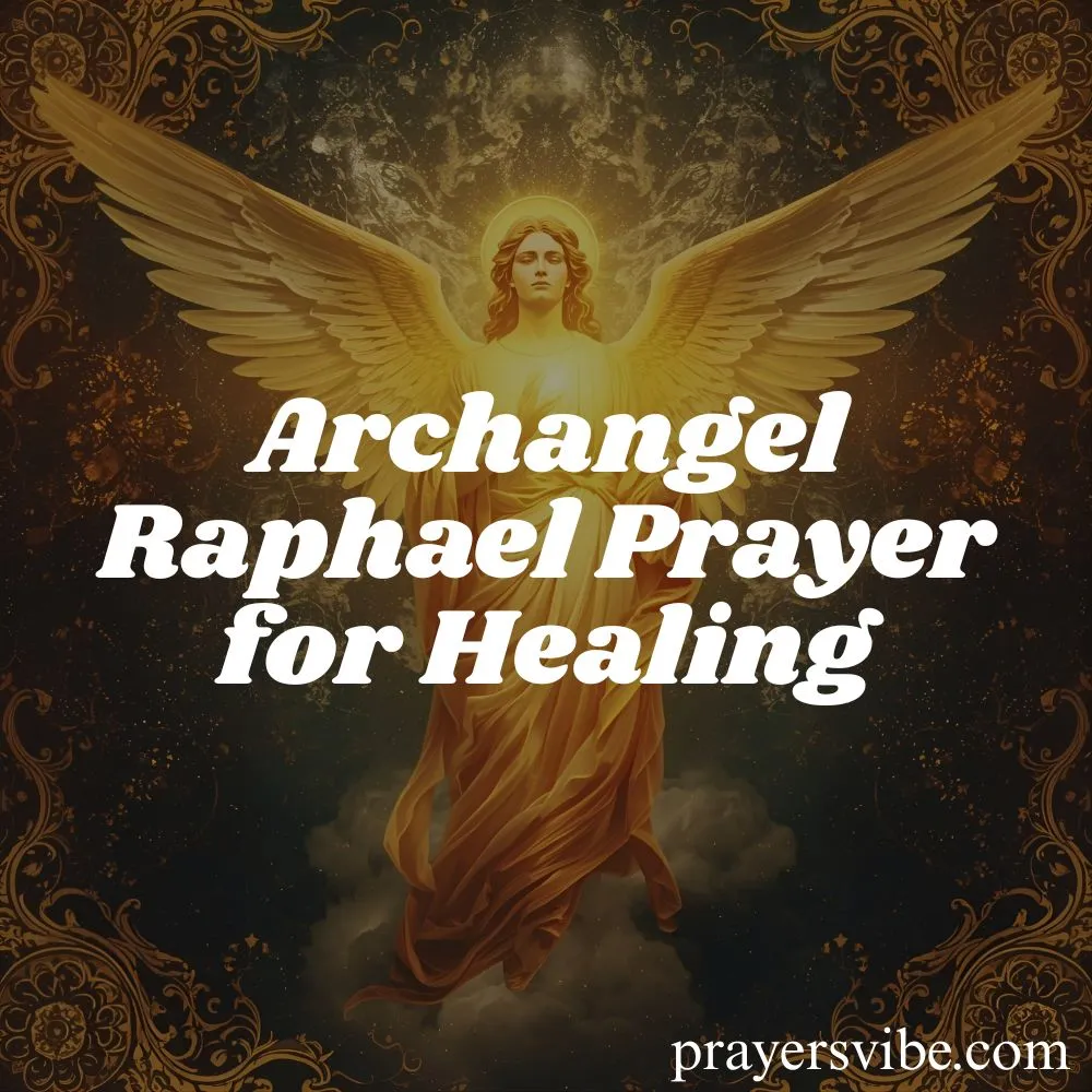 Archangel Raphael Prayer for Healing