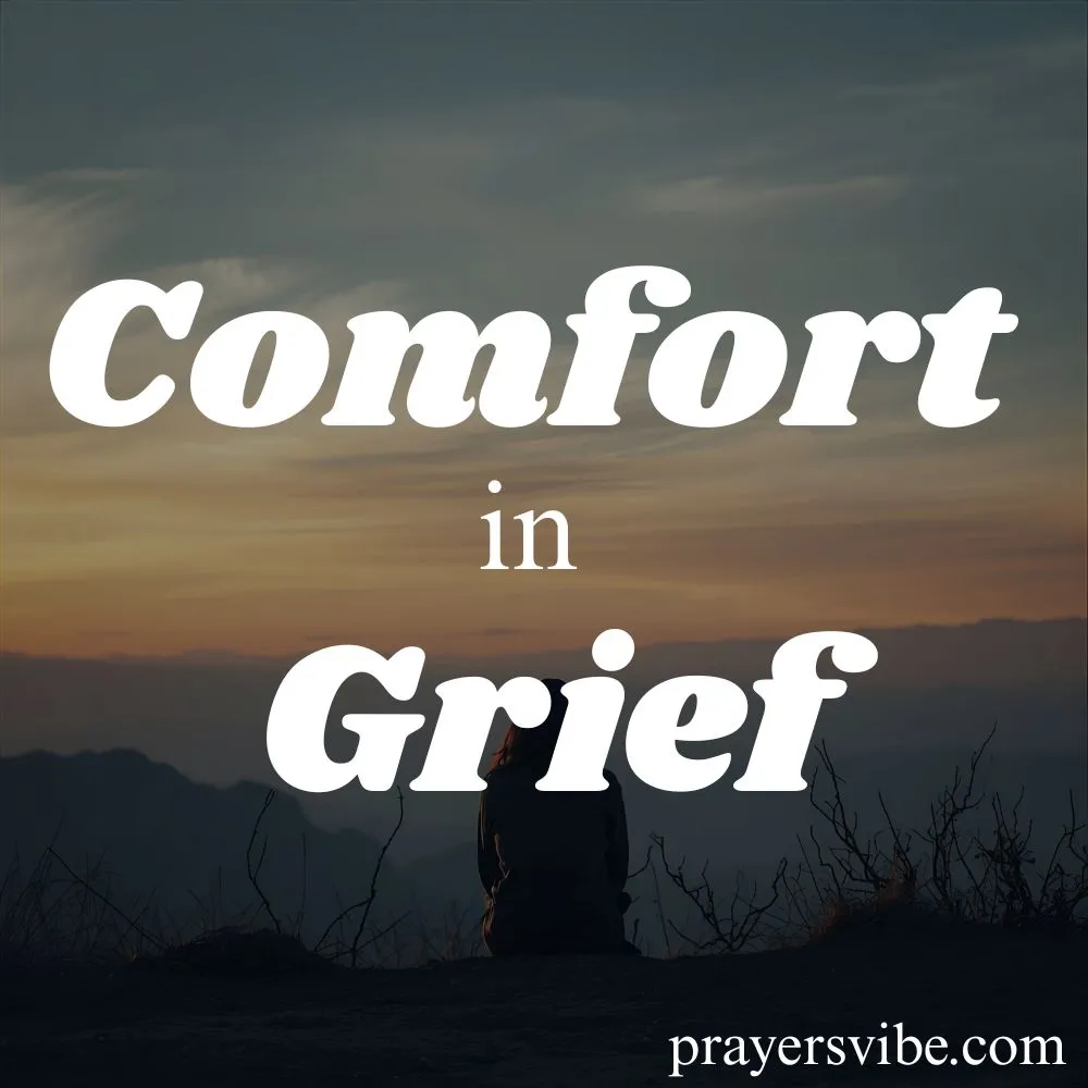 Comfort in Grief