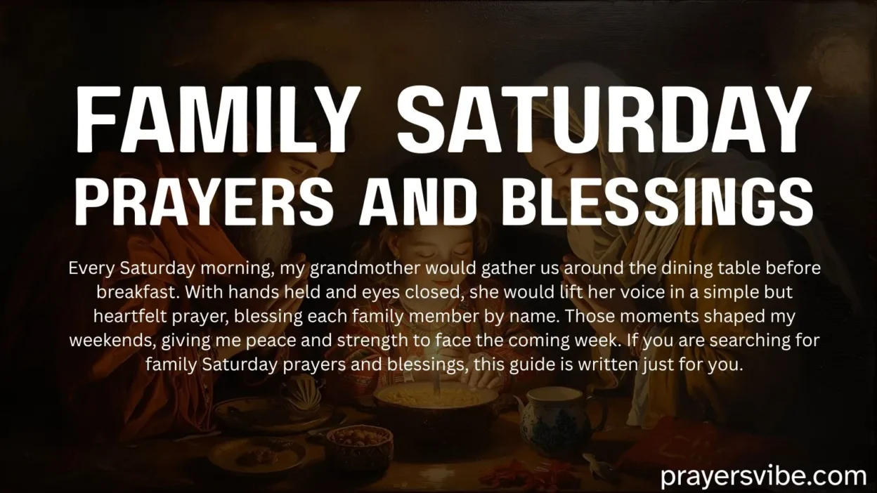 Family Saturday Prayers and Blessings