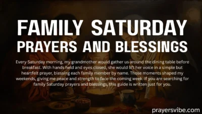 Family Saturday Prayers and Blessings