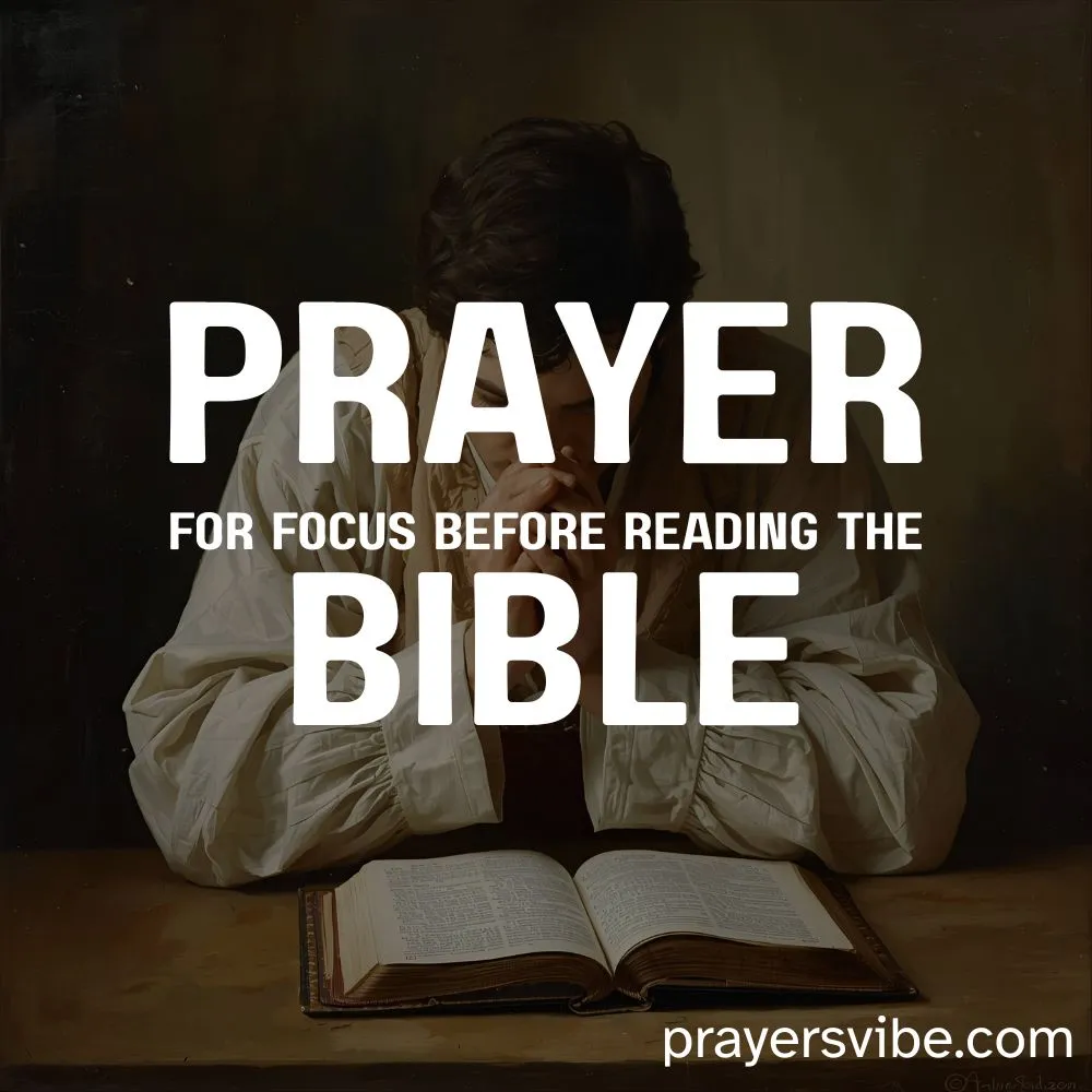 Focus Before Reading the Bible