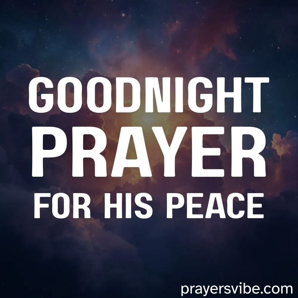 goodnight-prayer-for-his-peace