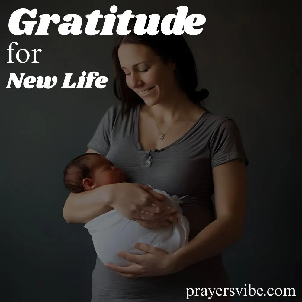 Gratitude for New Life