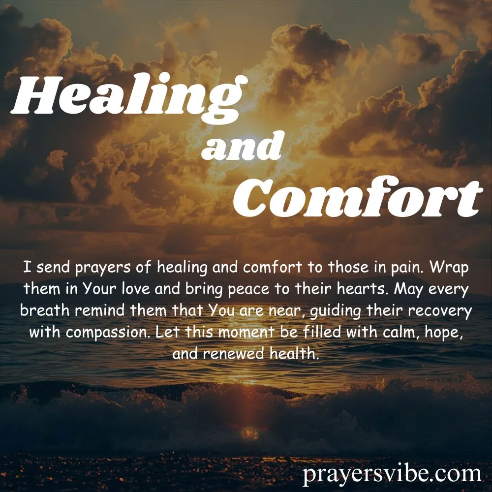 Healing and Comfort