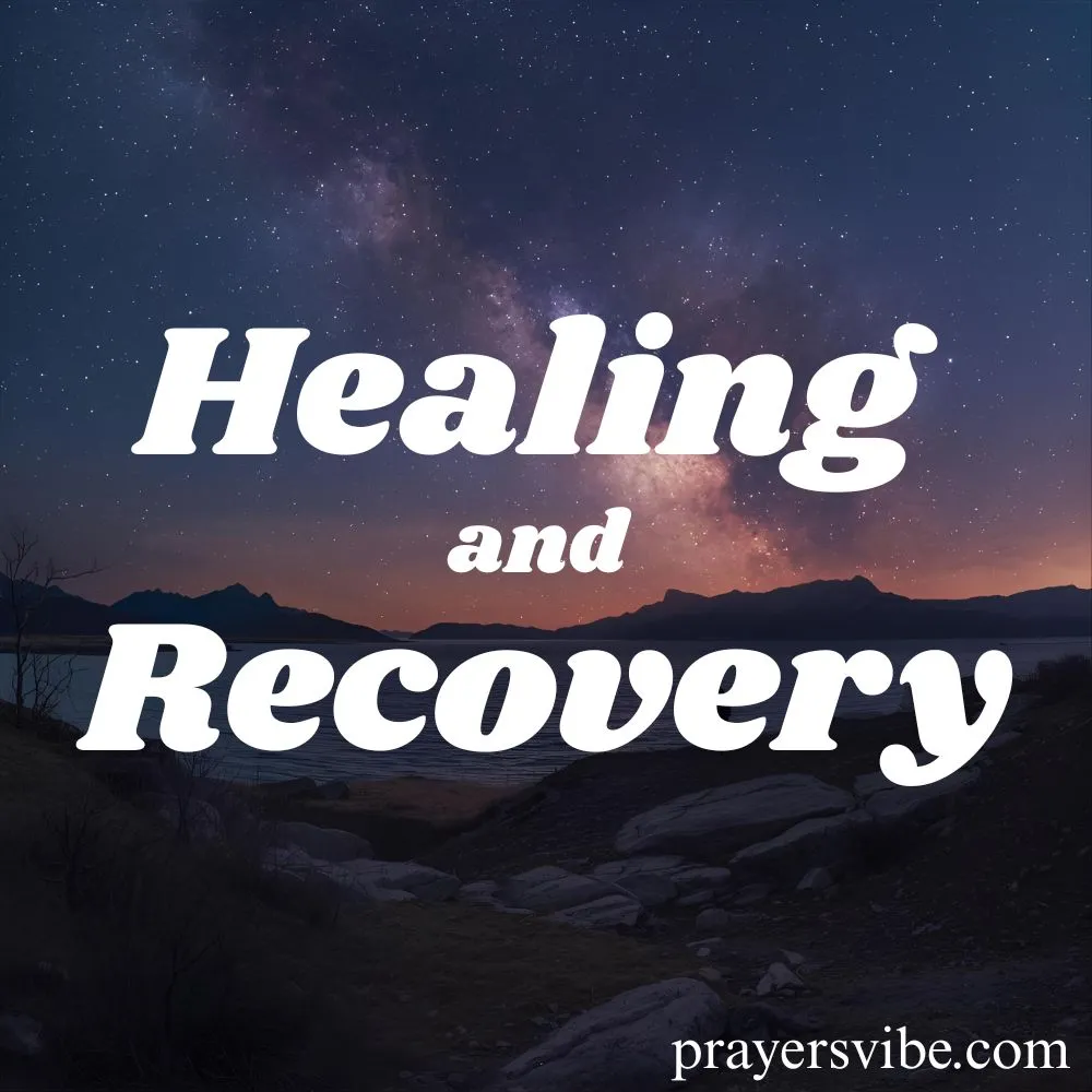 Healing and Recovery