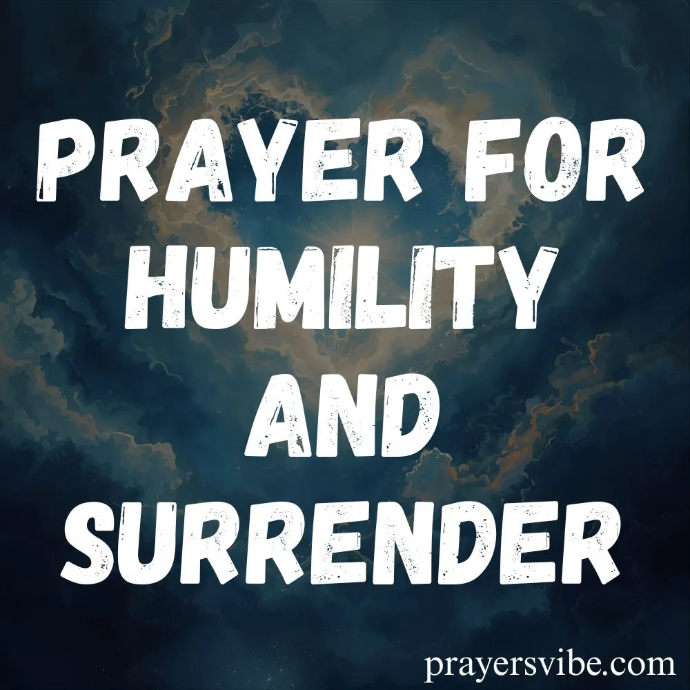 Humility and Surrender