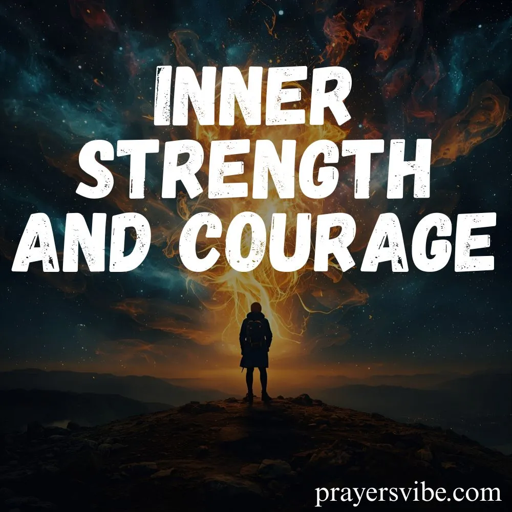 Inner Strength and Courage
