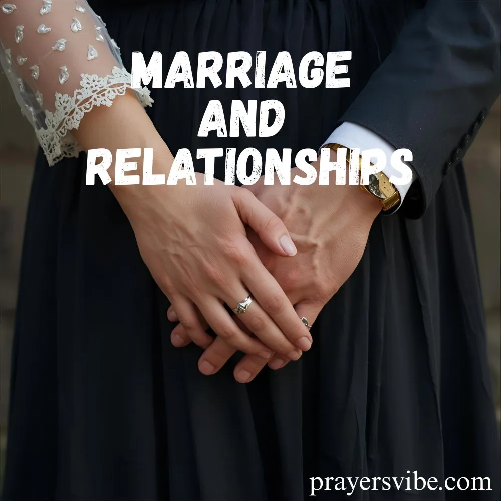 Marriage and Relationships