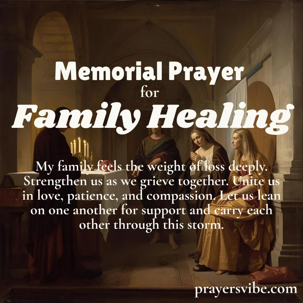 Memorial Prayer for Family Healing