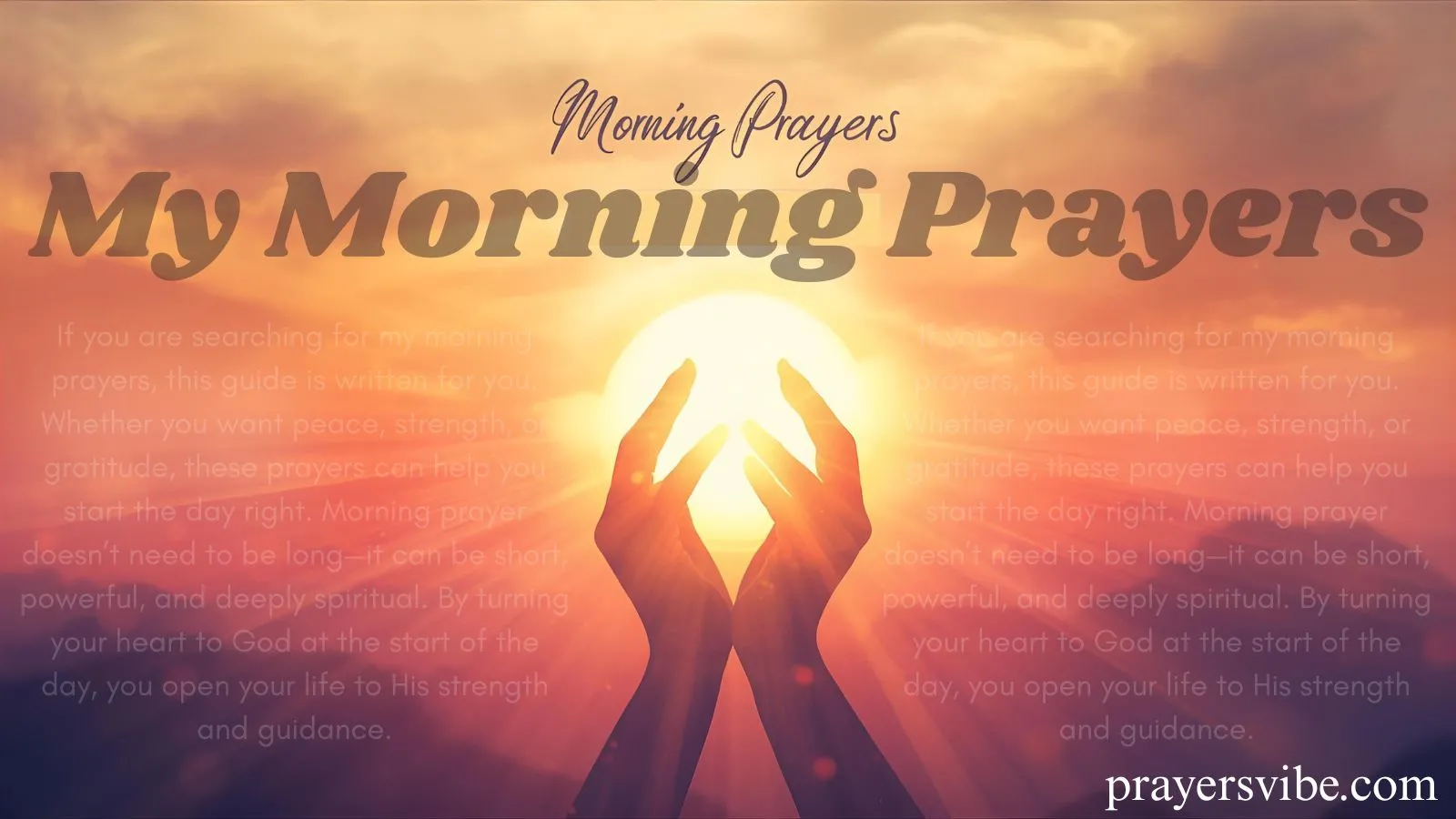 10 Powerful My Morning Prayers to Begin Your Day with God