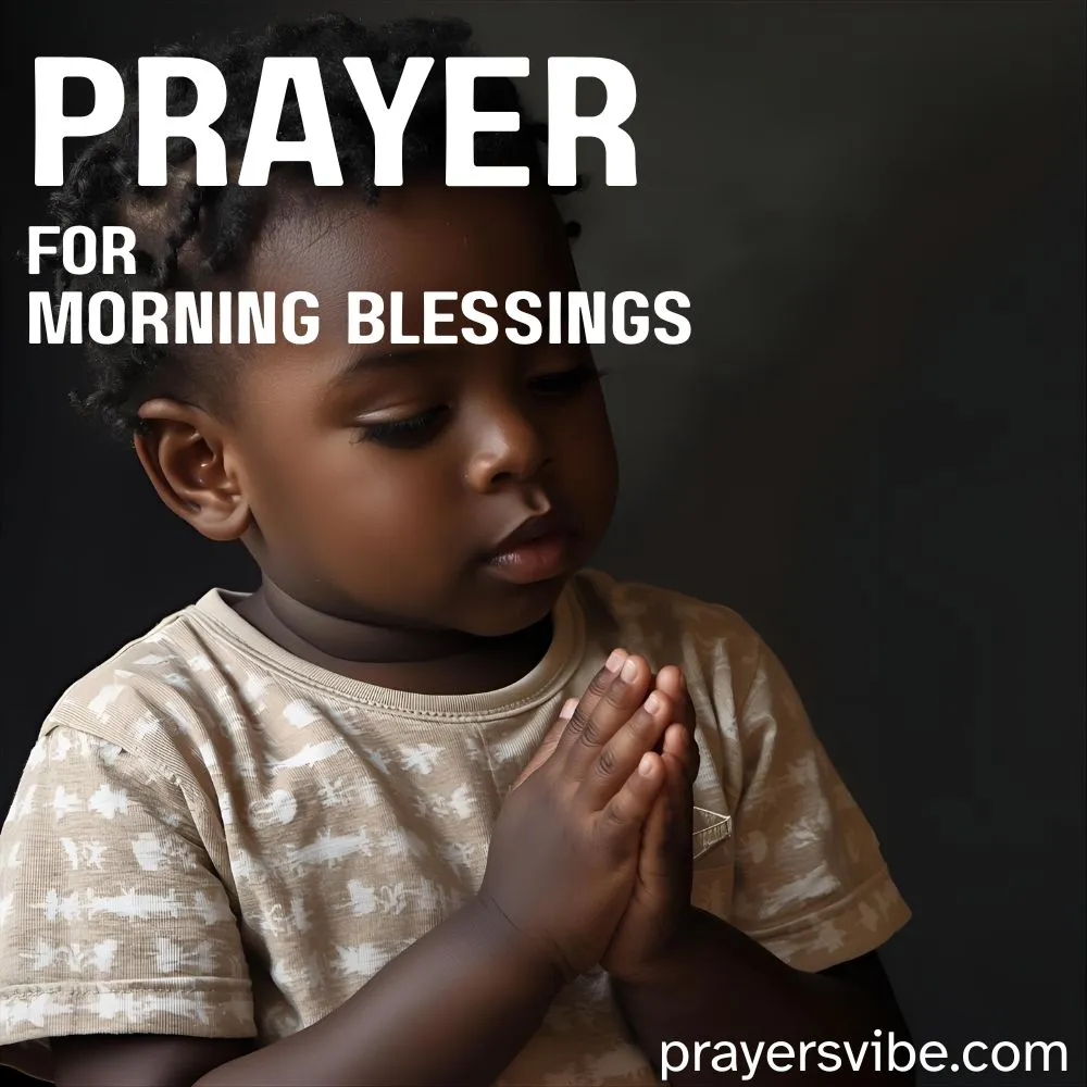 Prayer for Morning Blessings