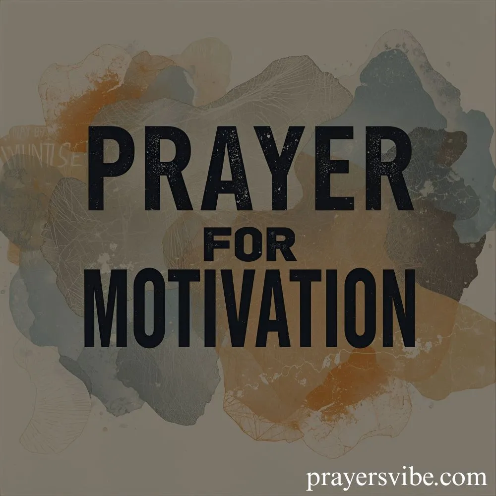 Prayer for Motivation
