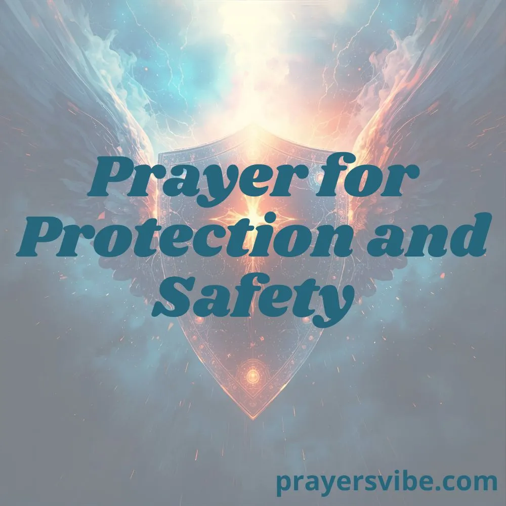 Prayer for Protection and Safety
