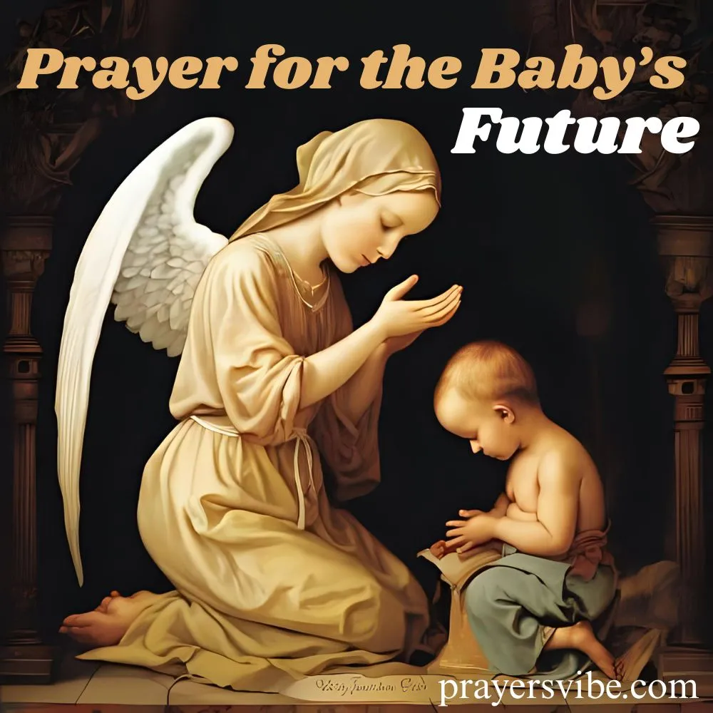 Prayer for the Baby’s Future
