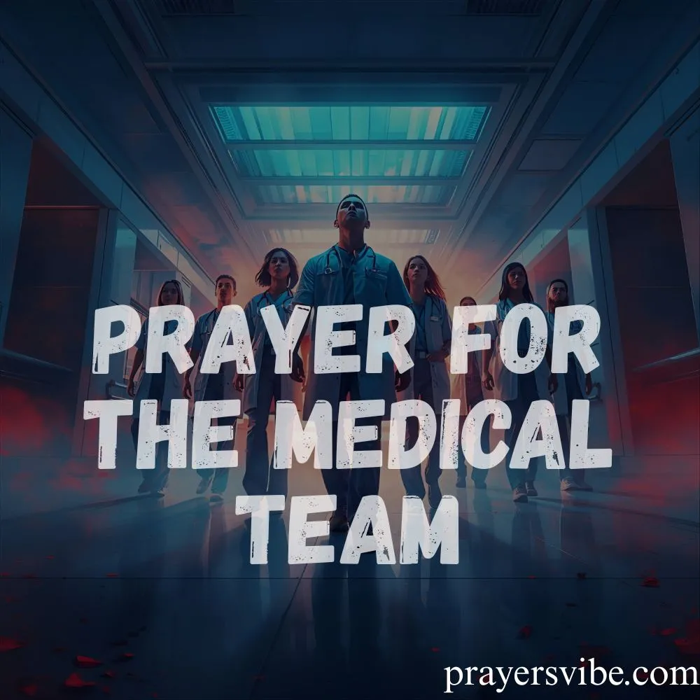 Prayer for the Medical Team