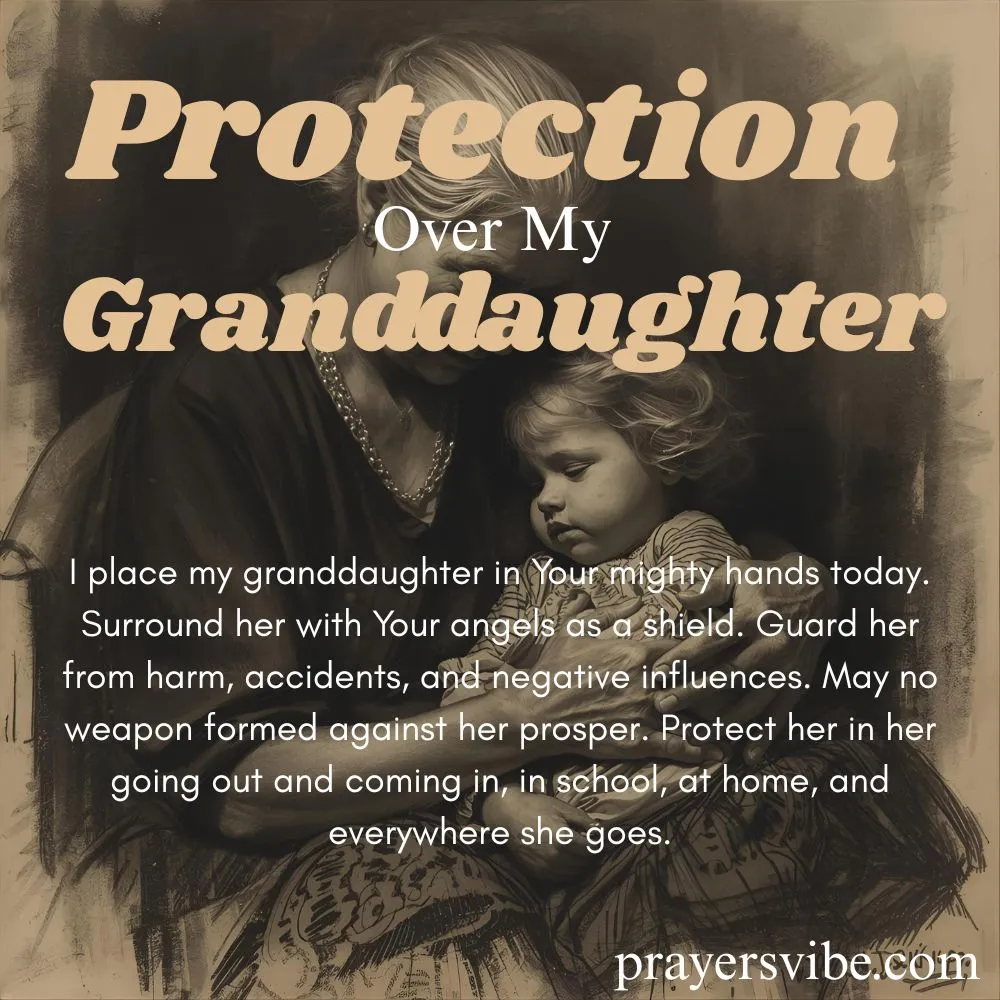 Protection Over My Granddaughter