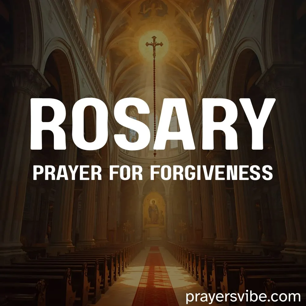 Rosary Prayer for Forgiveness