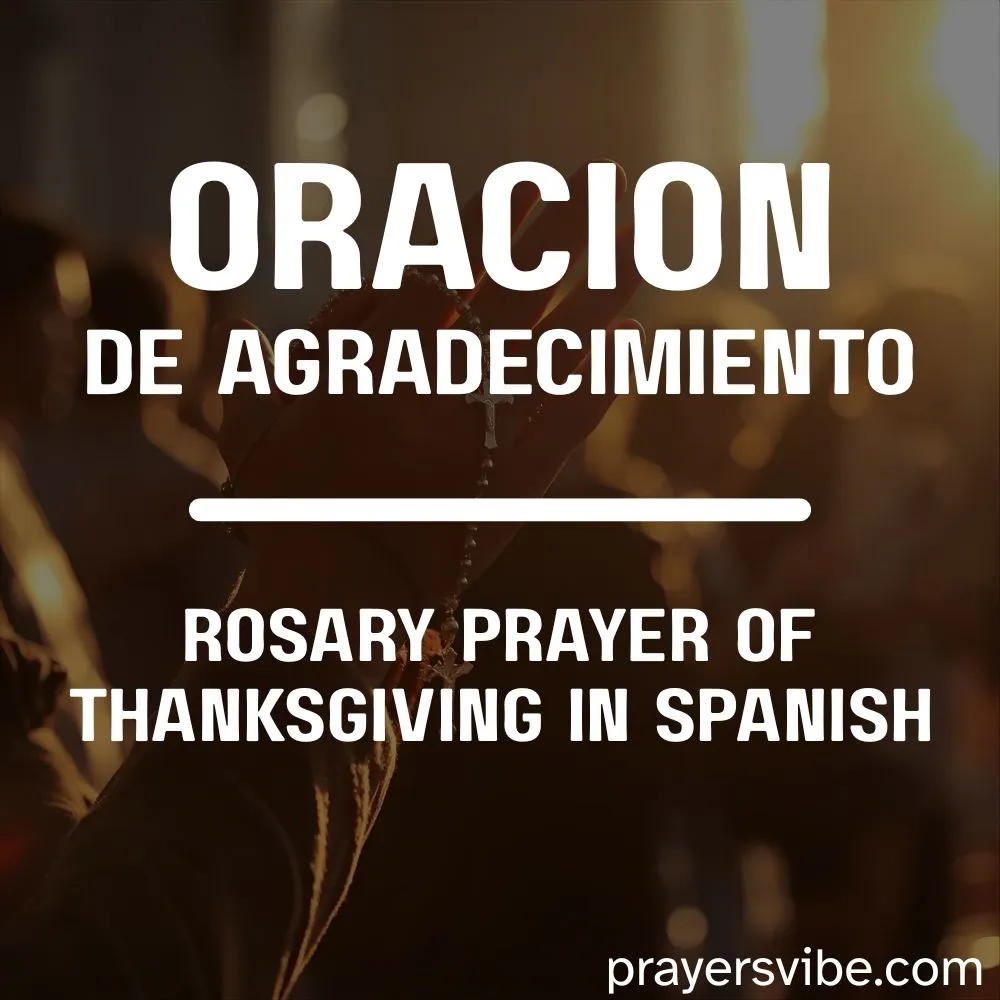 Rosary Prayer of Thanksgiving in Spanish