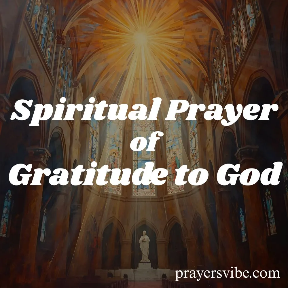 Spiritual Prayer of Gratitude to God