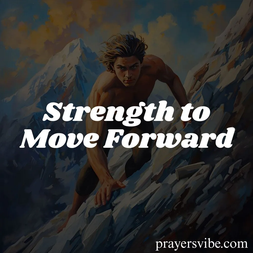 Strength to Move Forward
