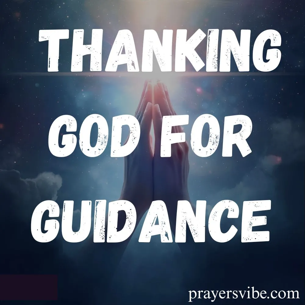 Thanking God for Guidance