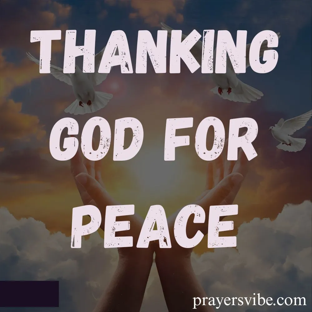 Thanking God for Peace