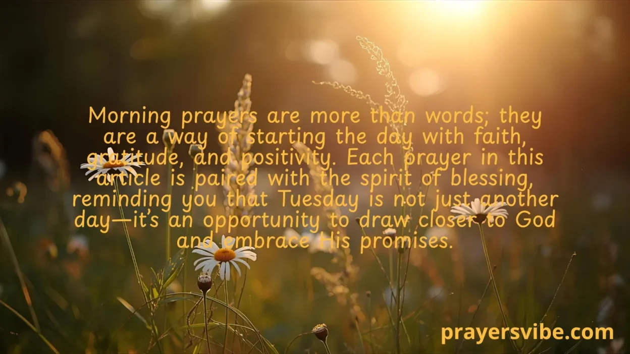 Tuesday Morning Blessings and Prayers