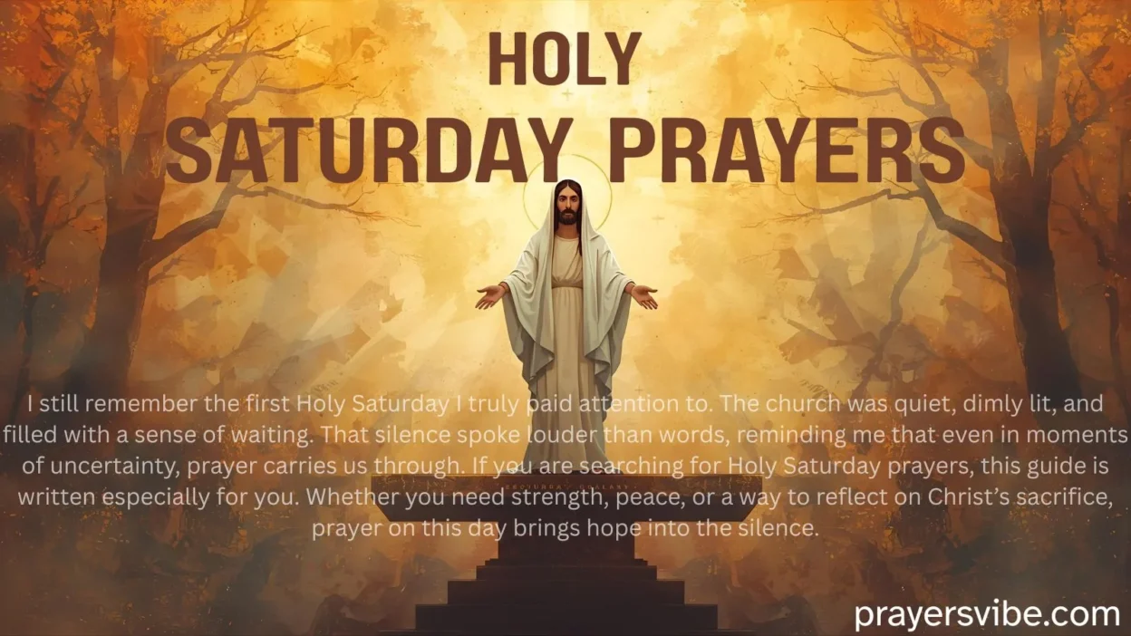 Holy Saturday Prayers