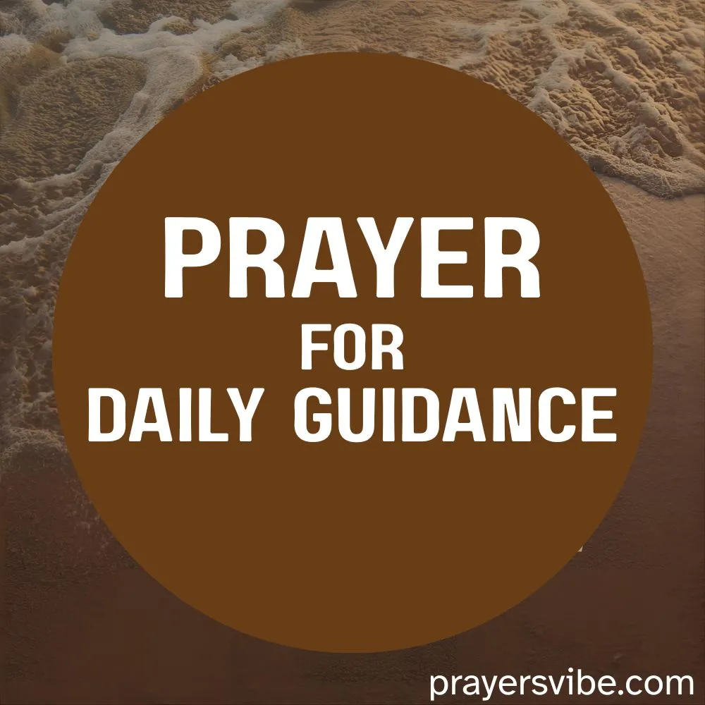 Prayer for Daily Guidance