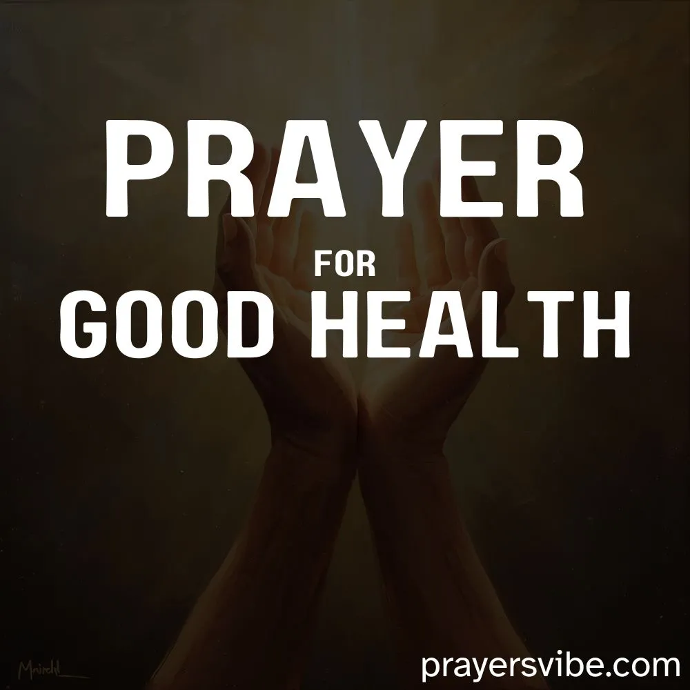 Prayer for Good Health