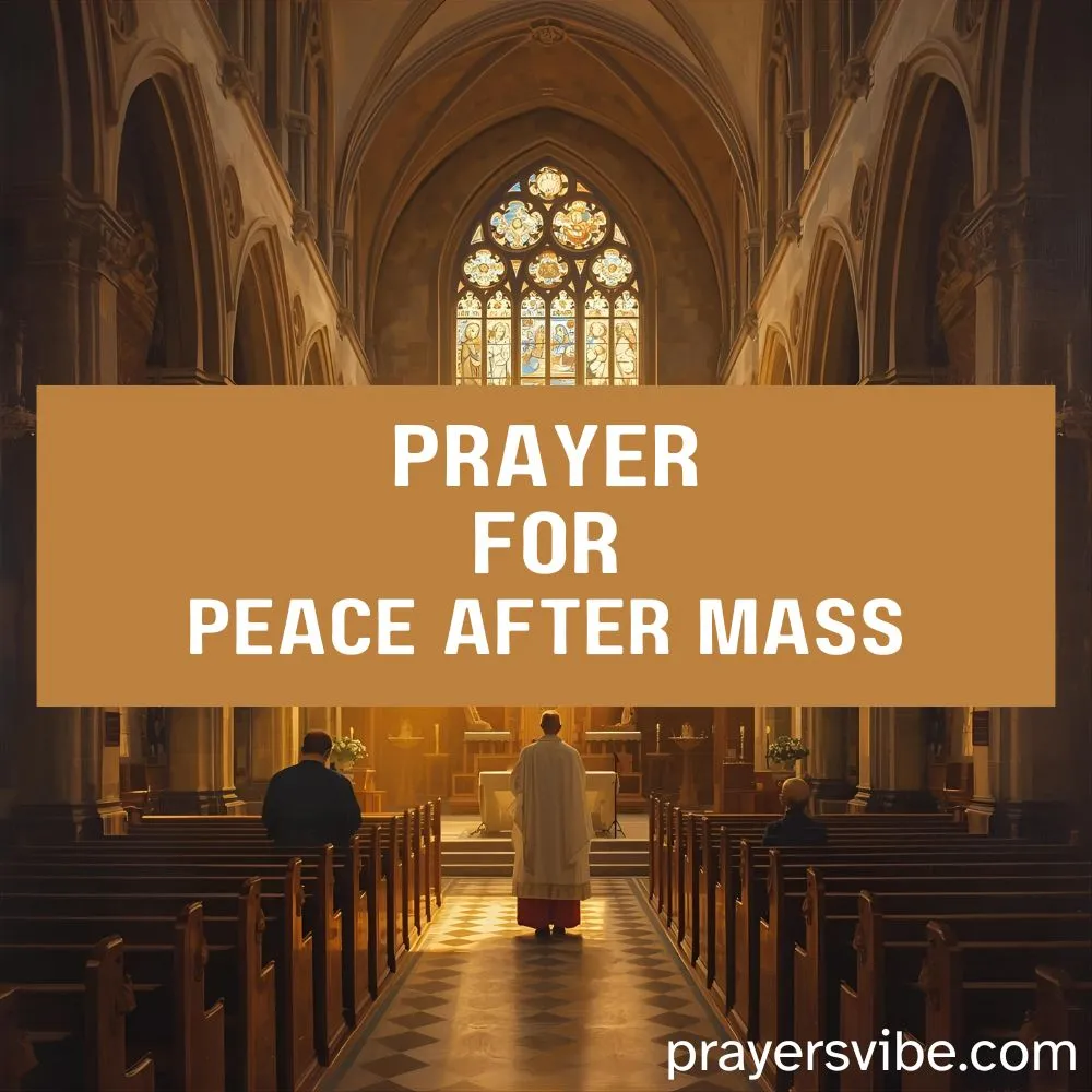 Prayer for Peace After Mass