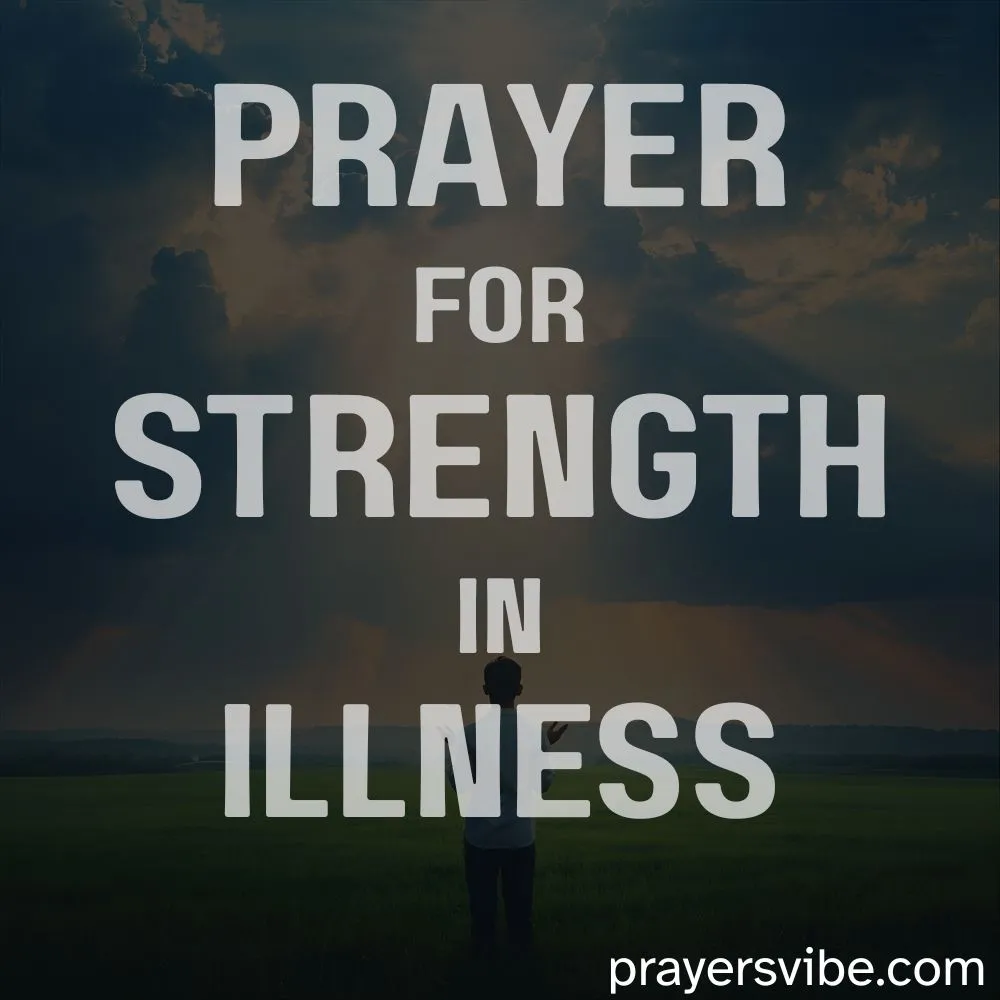 Prayer for Strength in Illness
