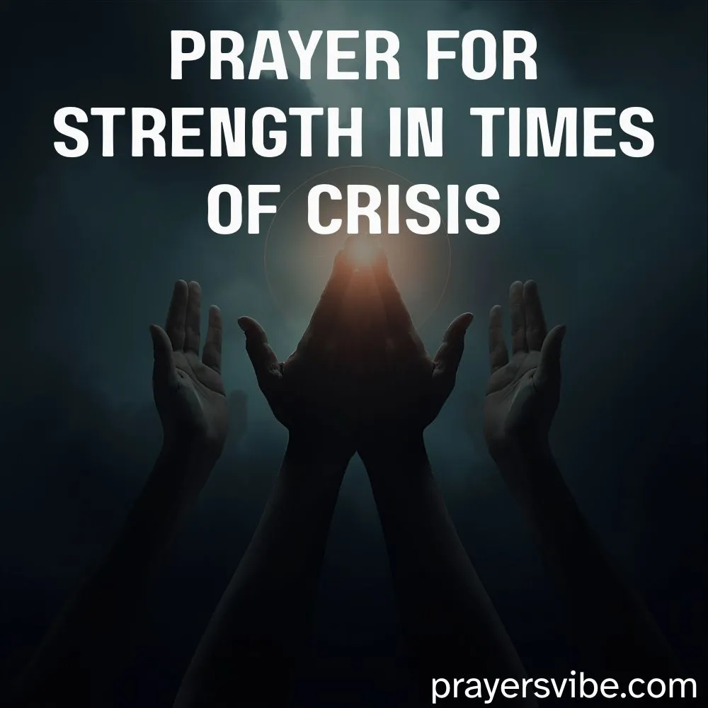 prayer-for-strength-in-times-of-crisis
