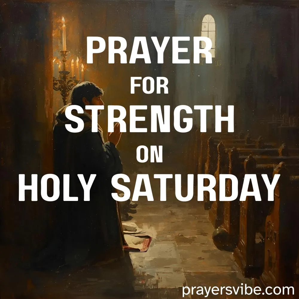 Strength on Holy Saturday