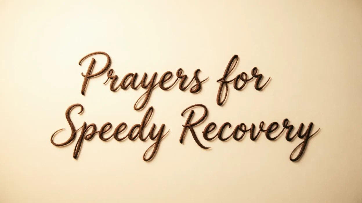 Prayers for Speedy Recovery