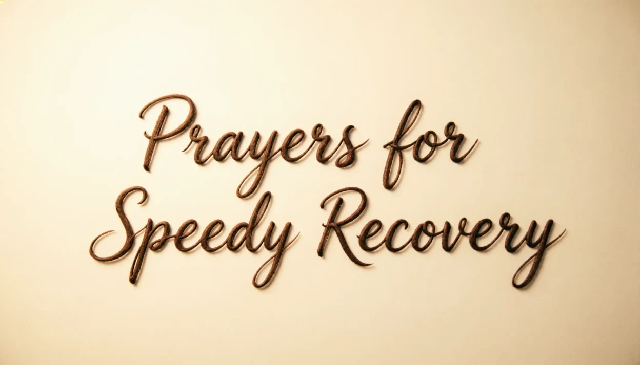 Prayers for Speedy Recovery