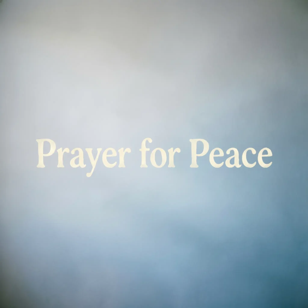 Prayer for Peace