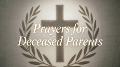 Prayers for Deceased Parents