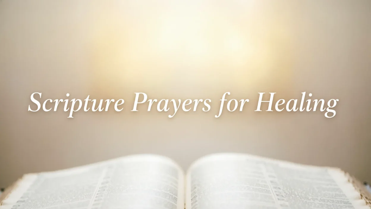 Scripture Prayers for Healing