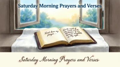 Saturday Morning Prayers and Verses