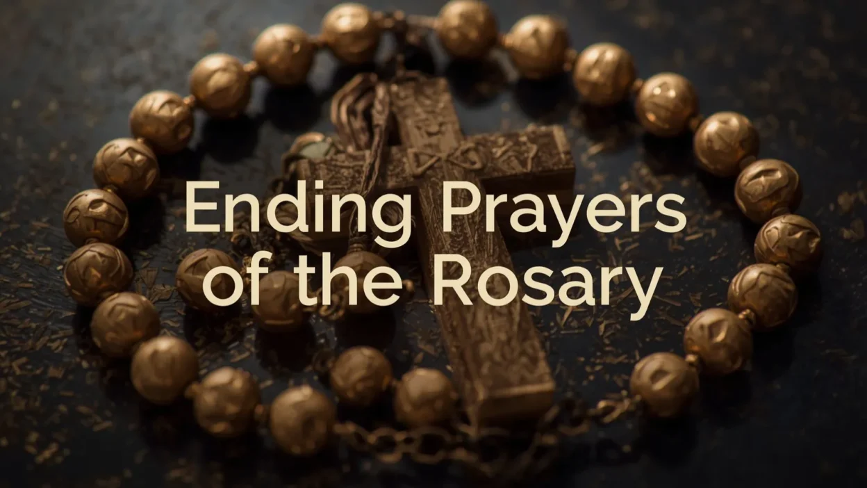 Ending Prayers of the Rosary