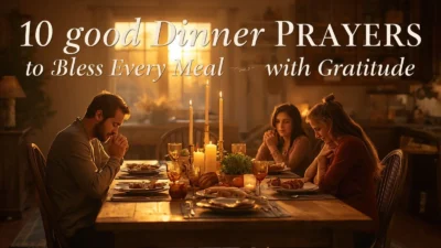 Good Dinner Prayers