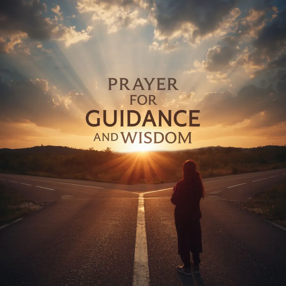 Prayer for Guidance and Wisdom