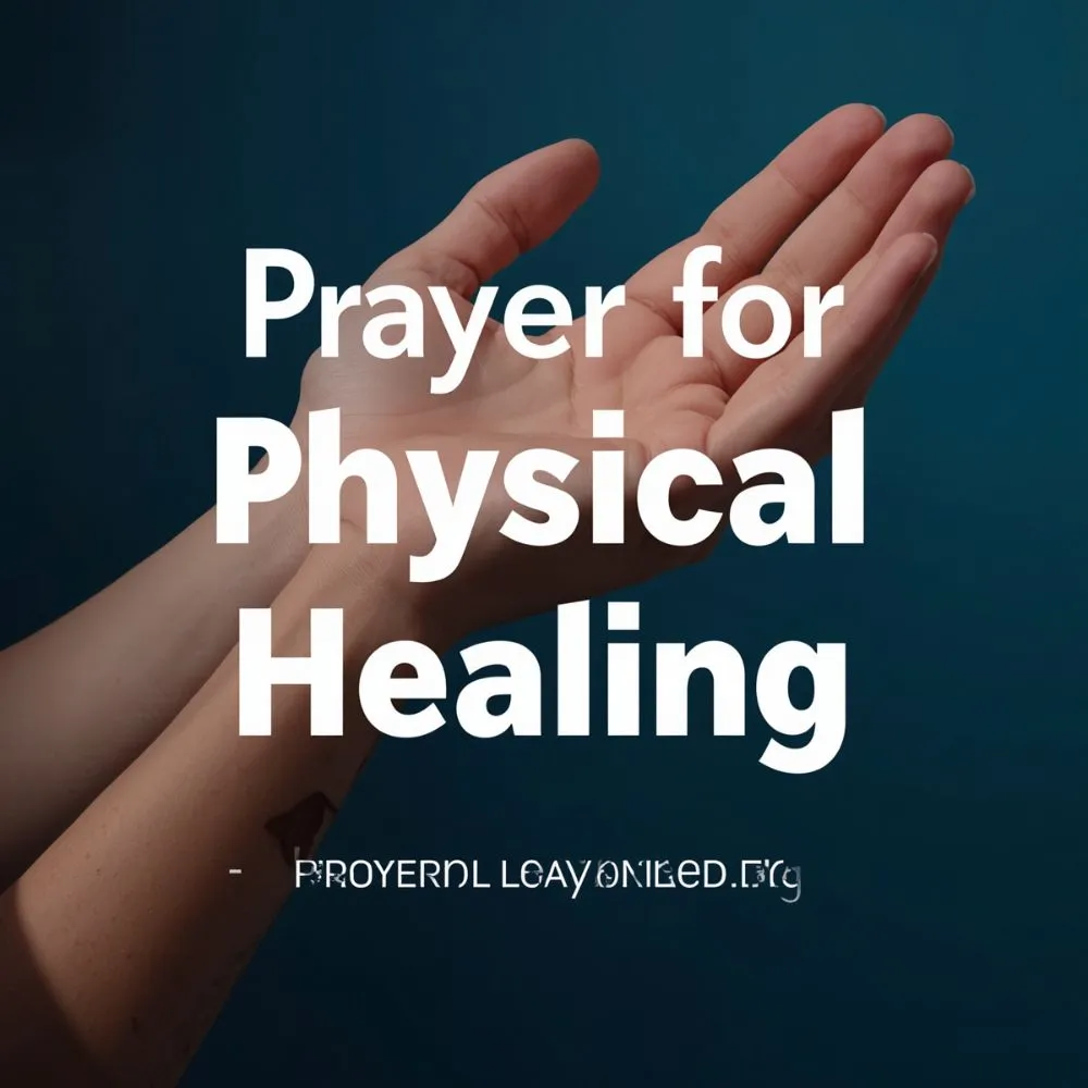 Prayer for Physical Healing